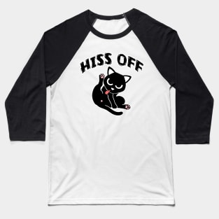 Hiss Off Baseball T-Shirt